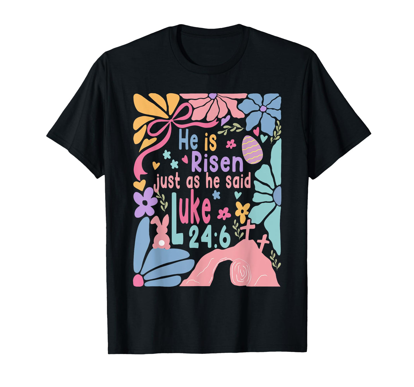 He Is Risen Just As He Said Christian Easter Bible Verse T-Shirt