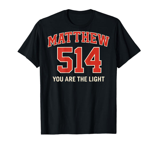 (ON BACK) Matthew 5 14 Christian Bible Verse Faith Based T-Shirt