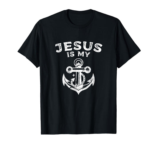 Jesus is My Anchor, Christian Faith-Inspired T-Shirt