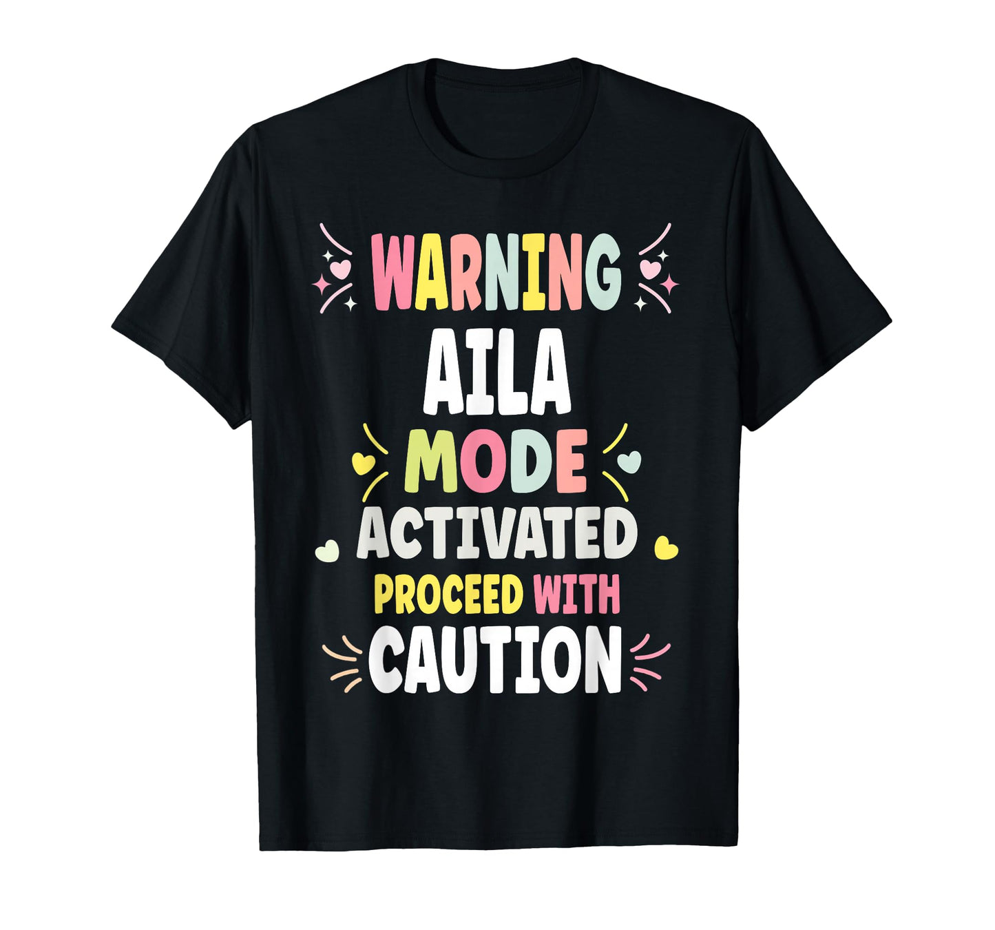 AILA Personalized Women's Gift Custom AILA T-Shirt