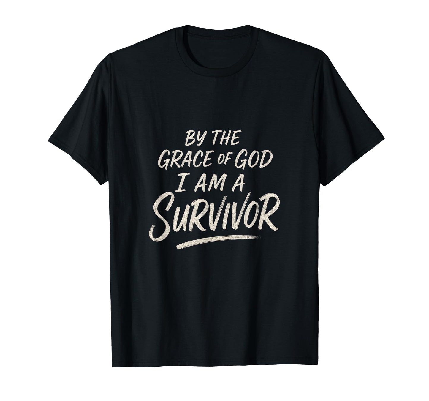 by The Grace of God - Cancer Survivor Inspirational T-Shirt