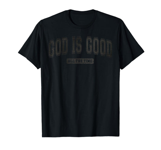 God is Good Sweatshirt, Jesus Christian T-Shirt