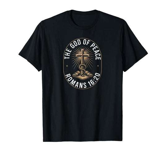 Crushed Under Our Feet Romans 16 Christian Victory T-Shirt
