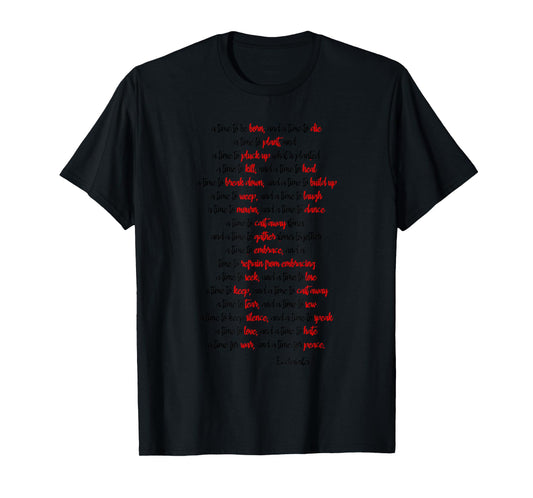 Ecclesiastes 3 a time to Scripture Verse, Bible Quote T-Shirt