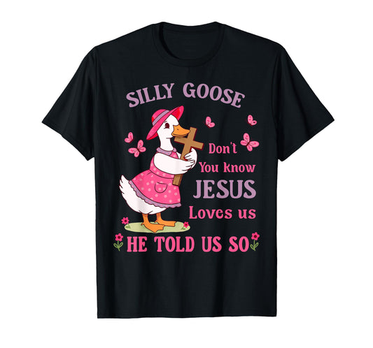 Christian Kids Silly Goose Jesus Loves You T-Shirt