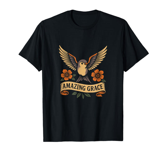 Amazing Grace - Christian Hymn - Swallow Bird Flowers T-Shirt