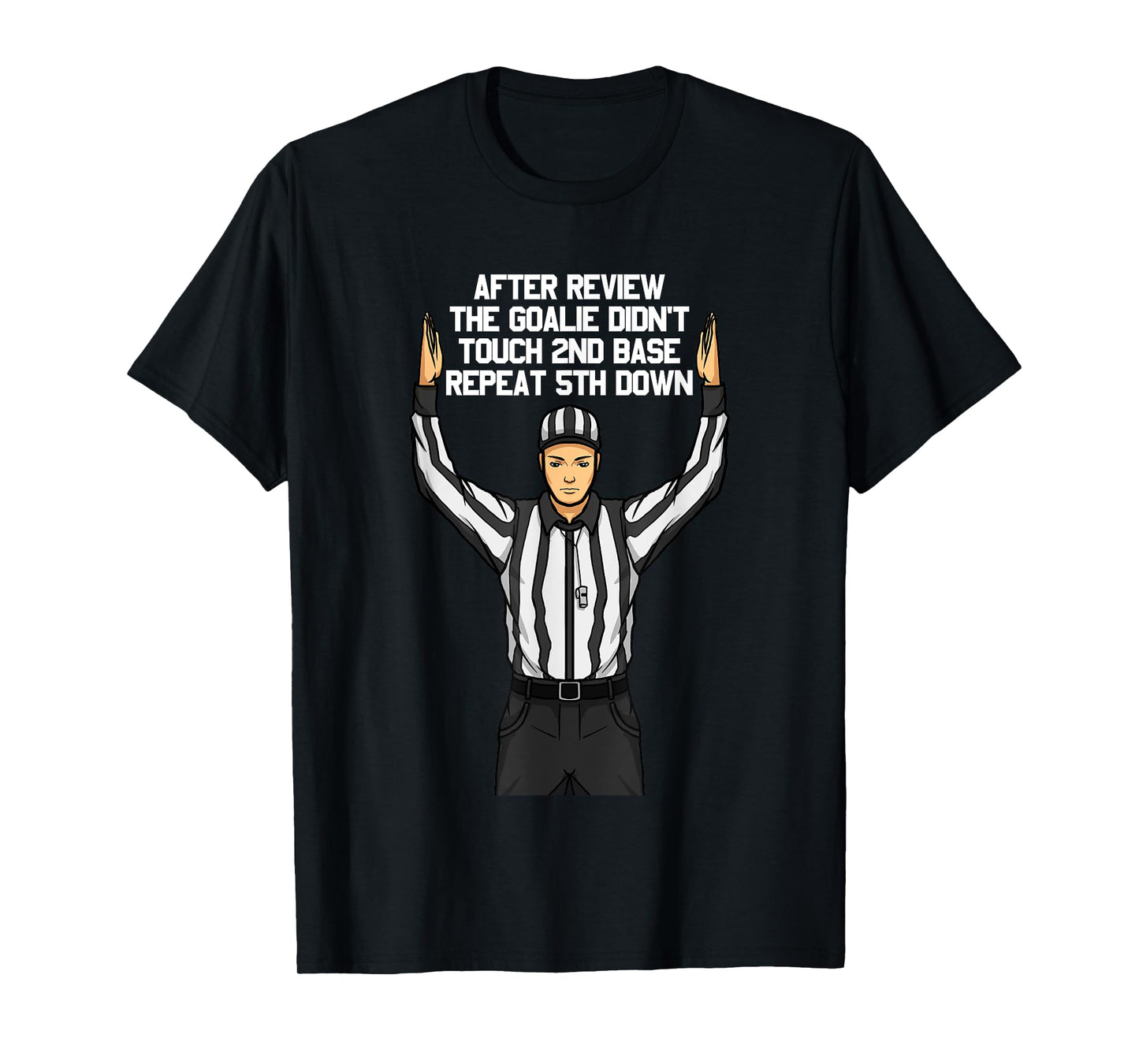After Review Football Referee Funny Clueless Sports Fan T-Shirt