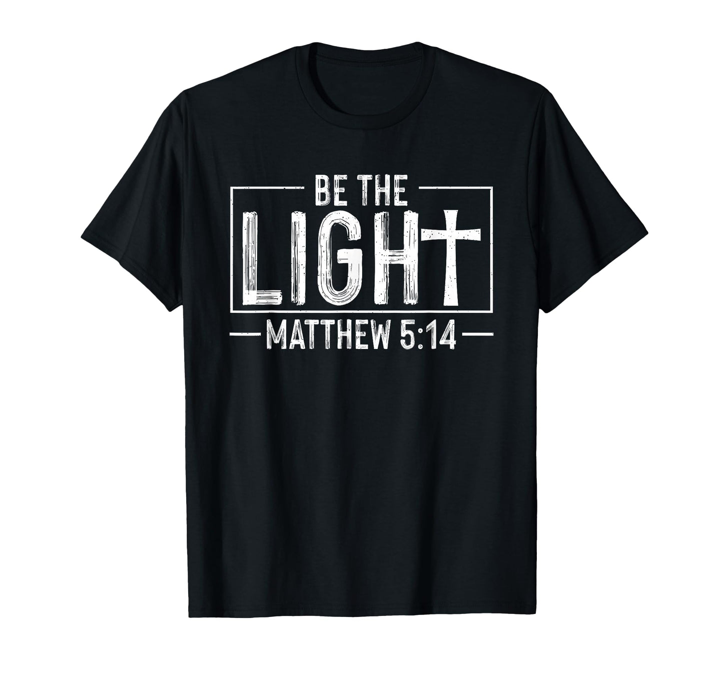 Christian Faith - Be The Light Matthew Scripture Religious T-Shirt