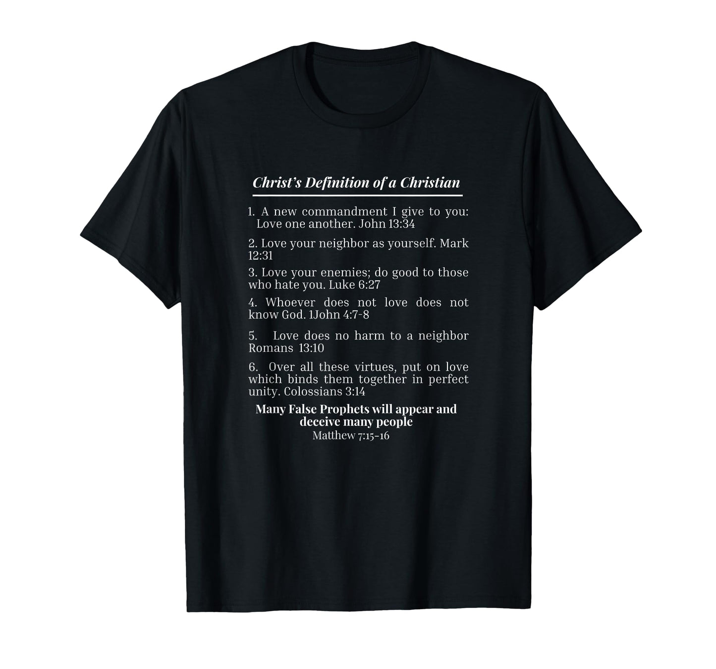 Christ's Definition of A Christian Bible Verse Evangelism T-Shirt