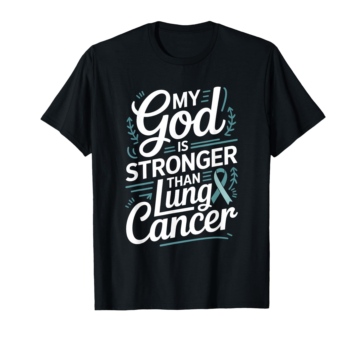Faith My God is Stronger Than Prostate Cancer Awareness T-Shirt