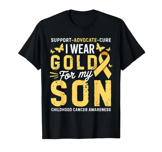 I Wear Gold for My Son Childhood Cancer Awareness Mom Dad T-Shirt