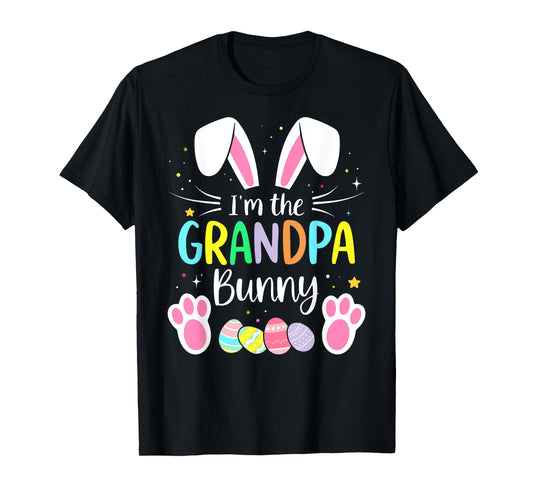Im the grandpa bunny funny matching easter family T-Shirt