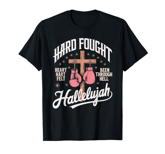 Funny Brandon Hard Fought Hallelujah Praise Jesus T-Shirt