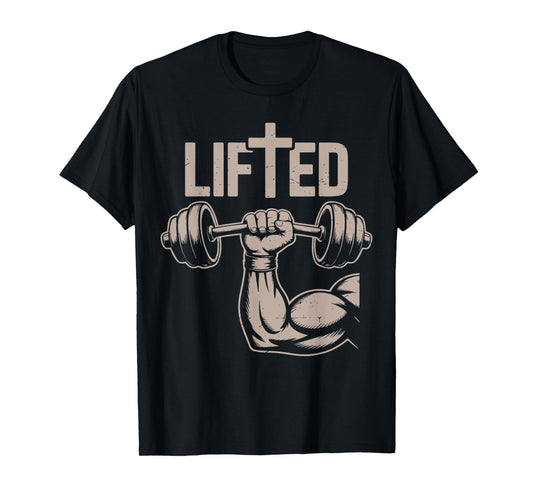 Lifted Funny Christian Workout Gym Jesus Weightlifting Cross T-Shirt