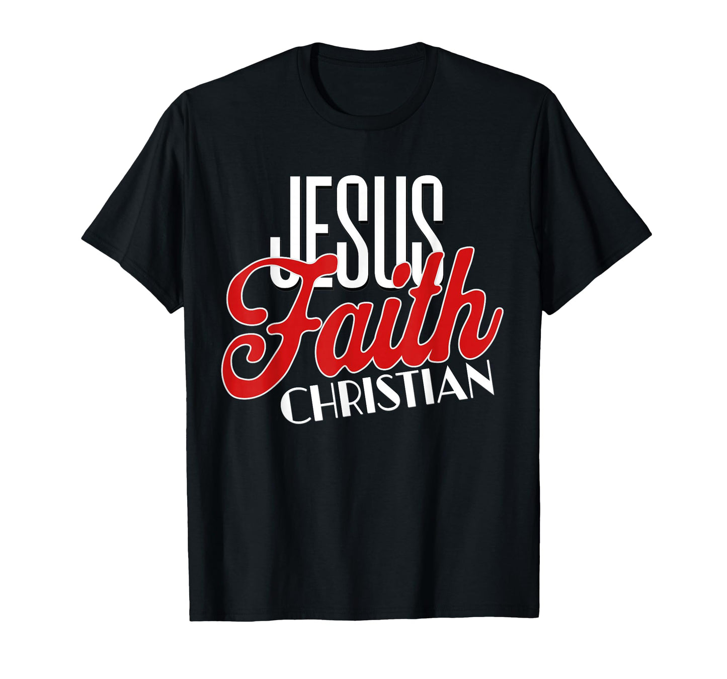 Jesus Faith Christian Scripture Bible Religious Men Women T-Shirt