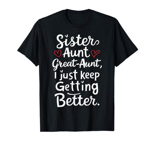 Mother's Day from Grandkids Sister Aunt Great Aunt T-Shirt