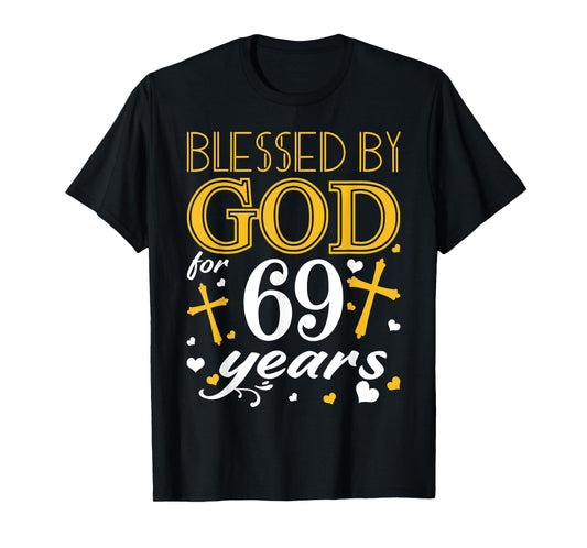 Vintage Blessed By God For 69 Years Happy 69th Birthday T-Shirt
