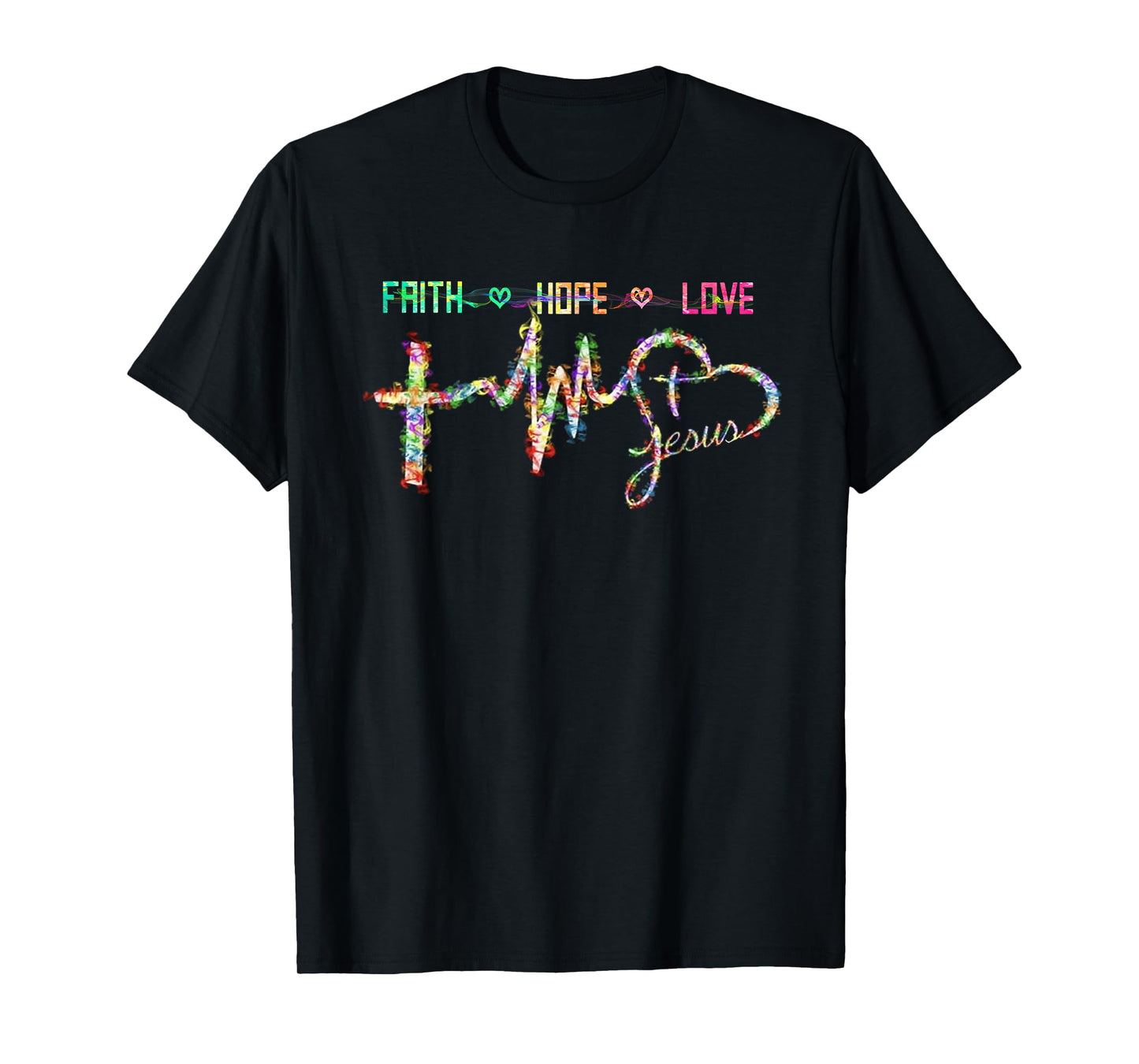Faith Hope Love Cross Heartbeat God Jesus Christian Gifts T-Shirt