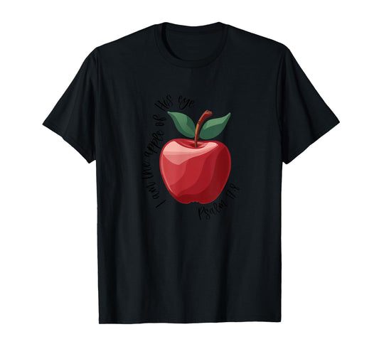 Apple of His Eye | Bible Verse | Psalm 17:8 Spiritual T-Shirt