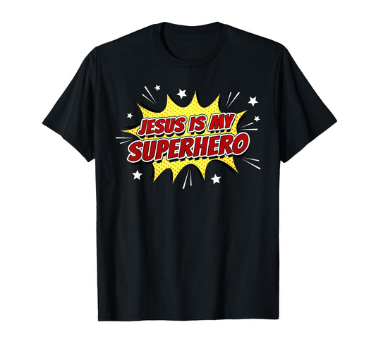 Jesus is My Superhero – Kids & Adult Christian Faith Comic T-Shirt