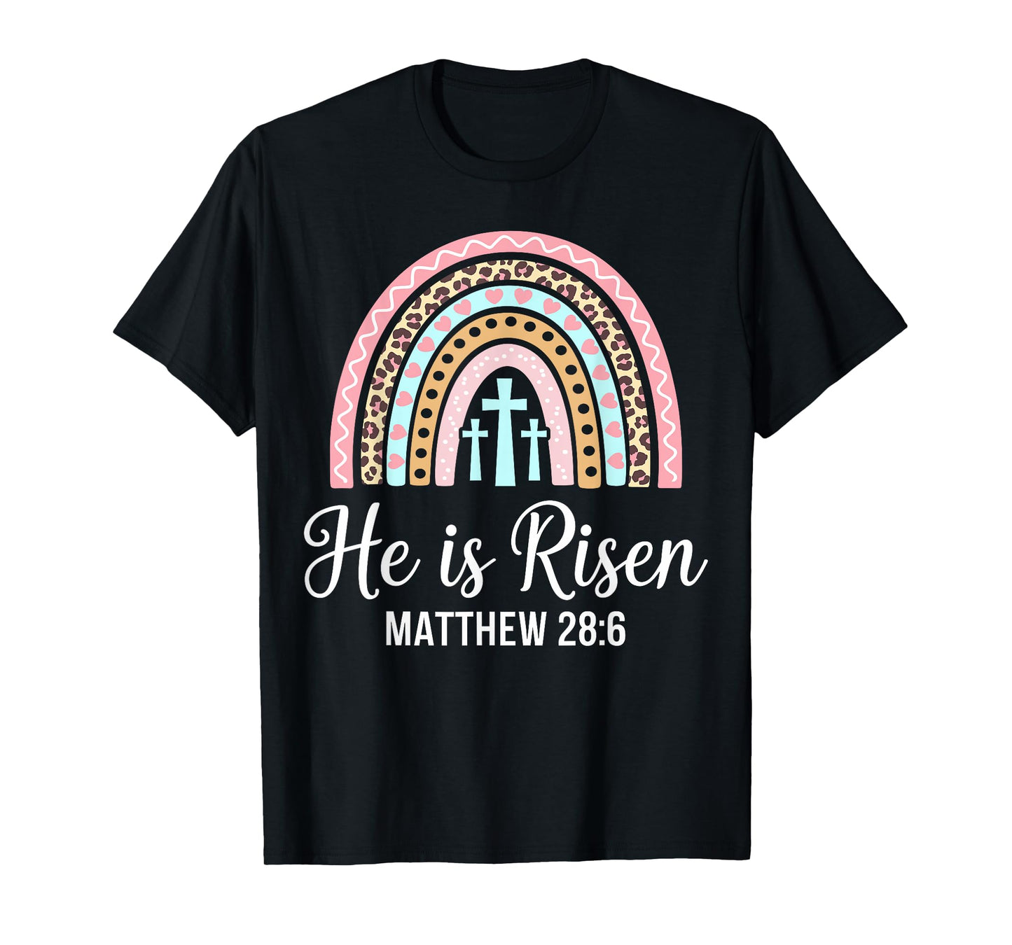 He is risen leopard rainbow for christian easter girls women T-Shirt