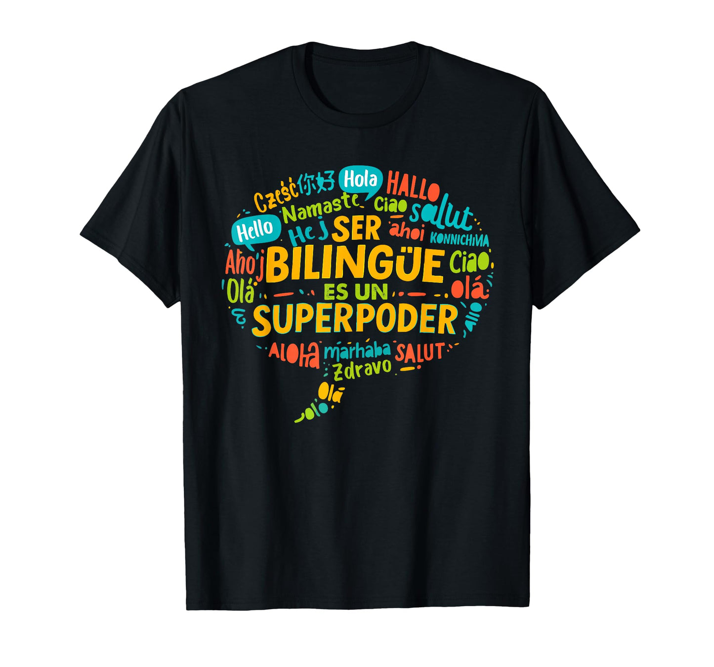Ser Bilingue ES Un Superpoder Funny Bilingual Teacher T-Shirt