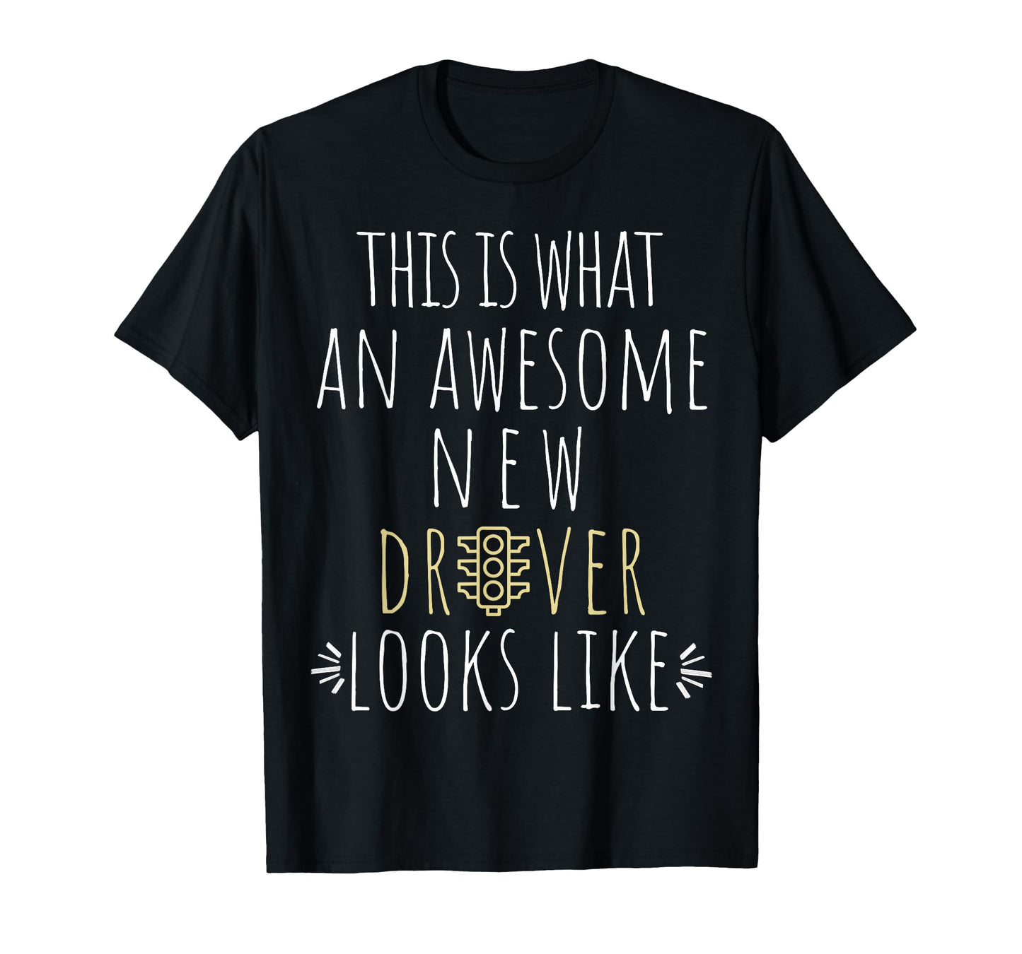 New Drivers License Passed Road Test Funny Quote Driving T-Shirt