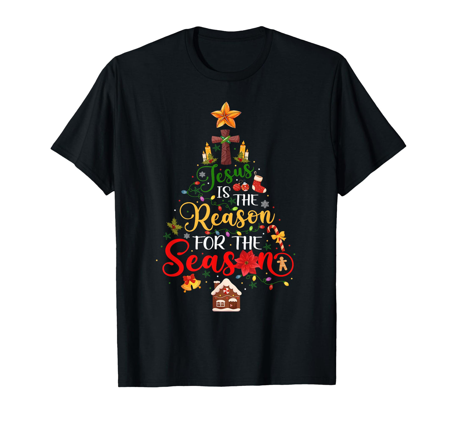 Jesus is The Reason for The Season Christian Faith Christmas T-Shirt
