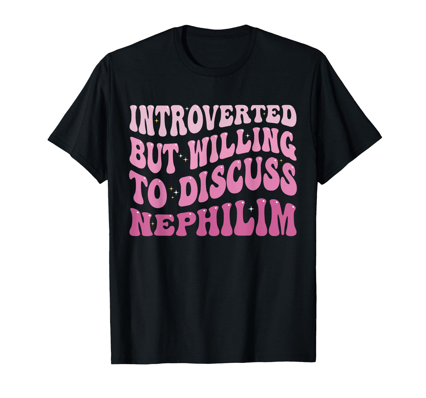 Introverted But Willing To Discuss Nephilim Introvert Funny T-Shirt