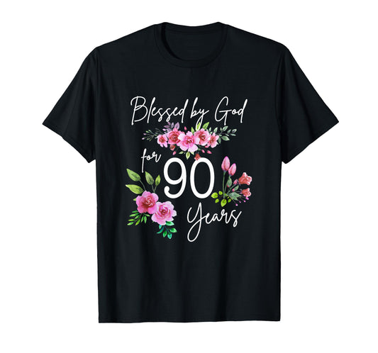 Blessed By God For 90 Years Rose Flower Happy 90th Birthday T-Shirt