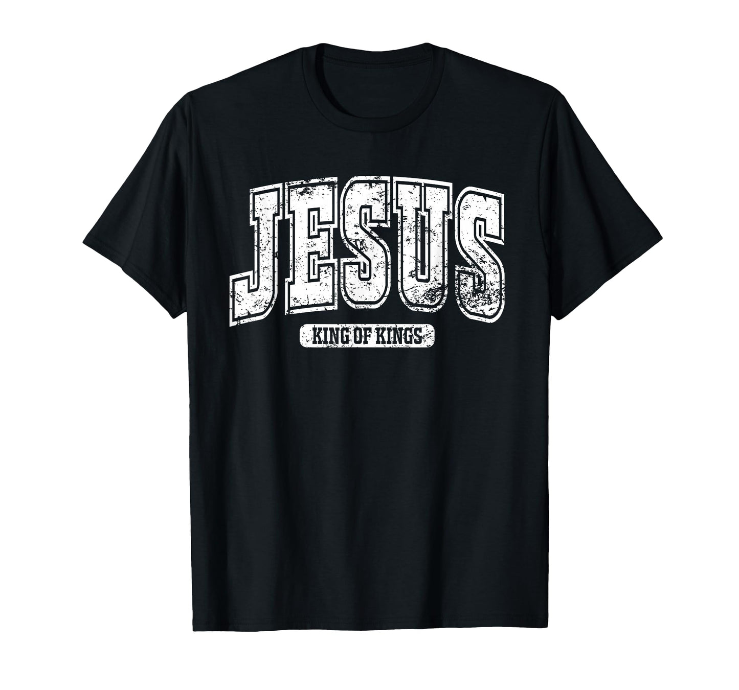 Jesus King of Kings - Faith Based Bible Verse Religious T-Shirt