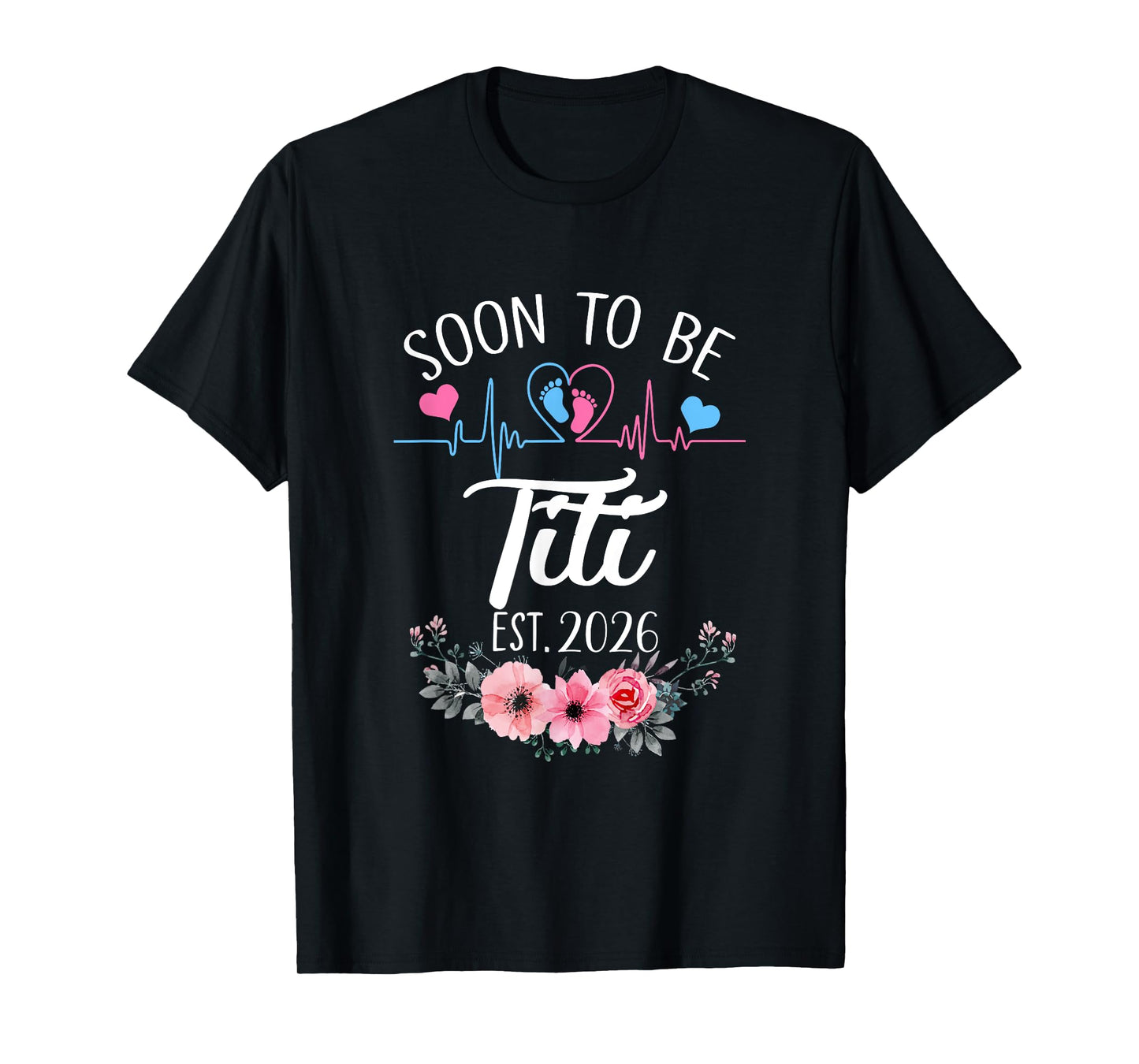 Soon To Be Titi 2026 First Time Pregnancy Announcement T-Shirt