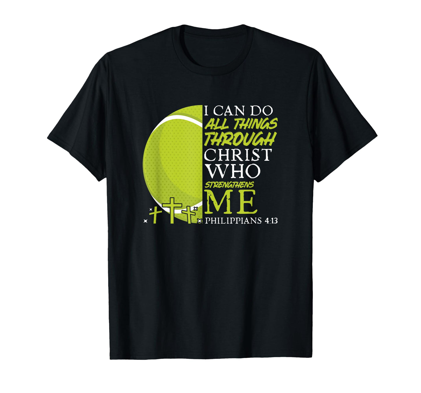 Can Do All Things Tennis Player Christian Bible Verse T-Shirt