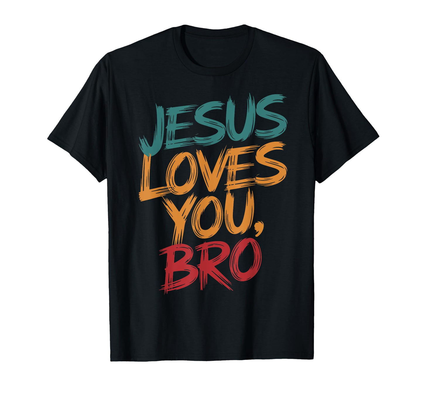 Kids Jesus Loves You Bro Funny Christian Men Youth Boy Faith T-Shirt