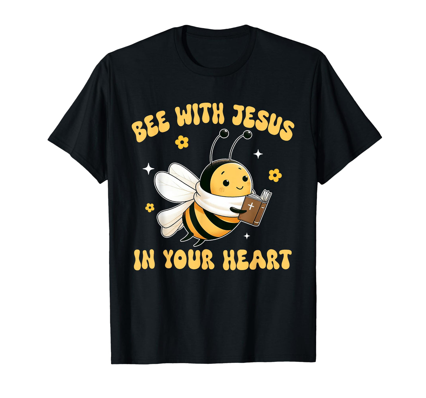 Bees Christian Bee With Jesus in Your Heart Jesus Lover T-Shirt