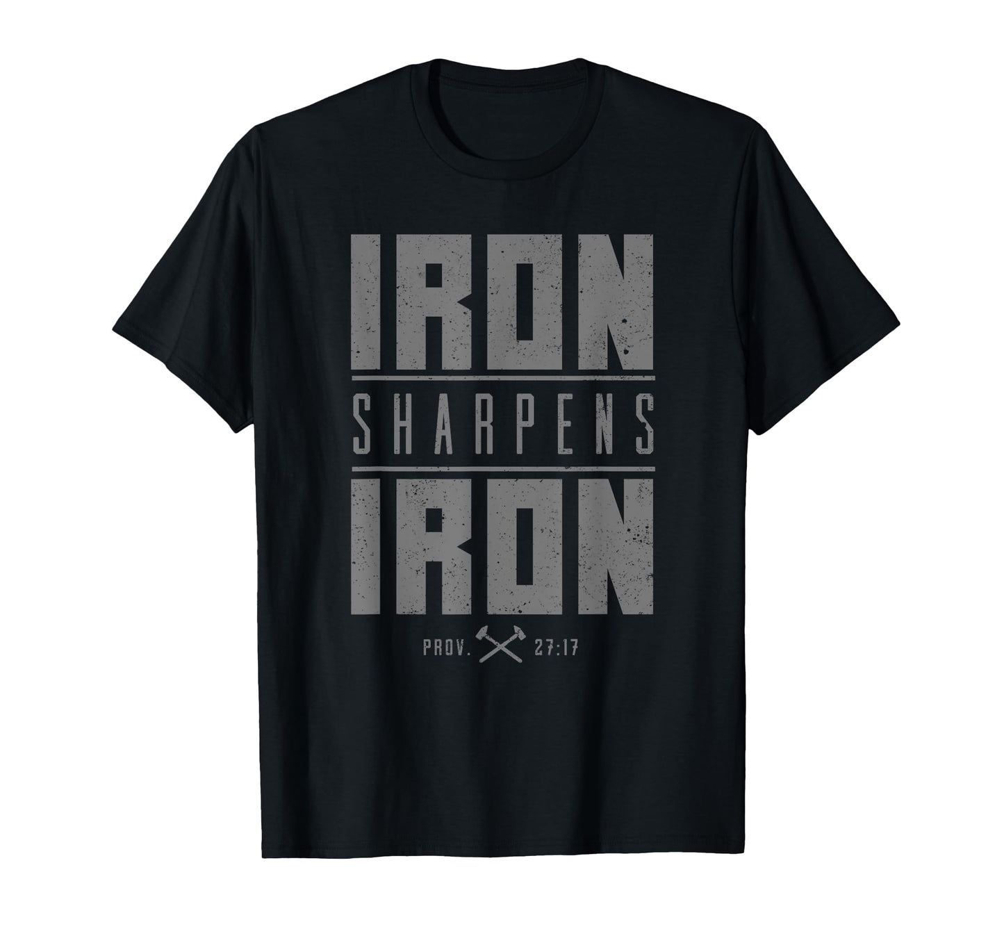 Iron Sharpens Iron Christian Men Bible Scripture Gym Workout T-Shirt