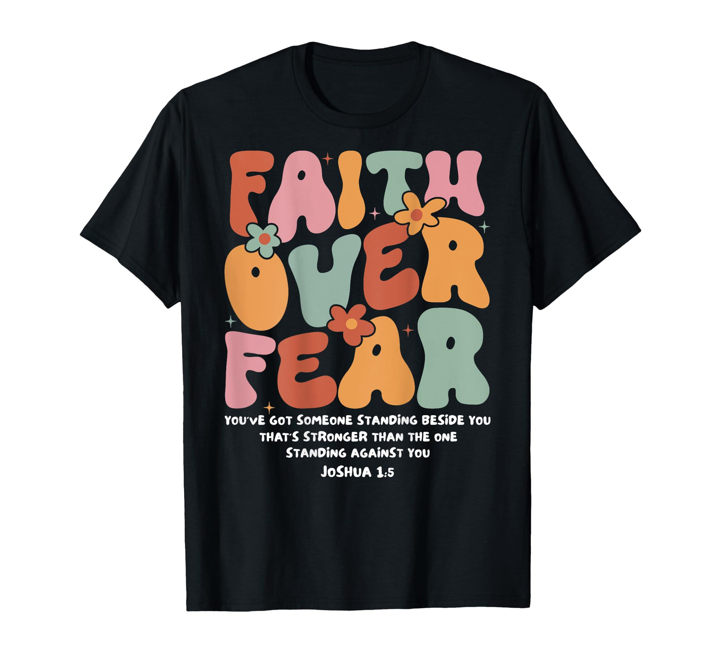Faith Over Fear Christian Groovy Retro Men Women Kids T-Shirt