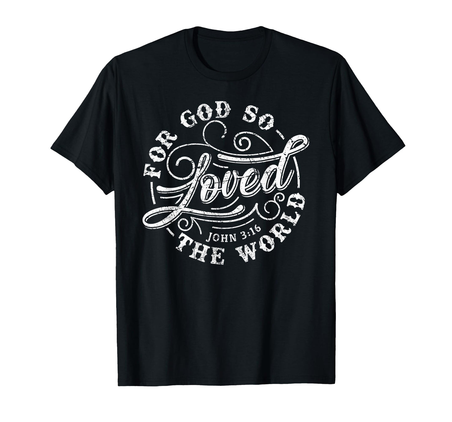 John 3:16 Bible Verse T-Shirt