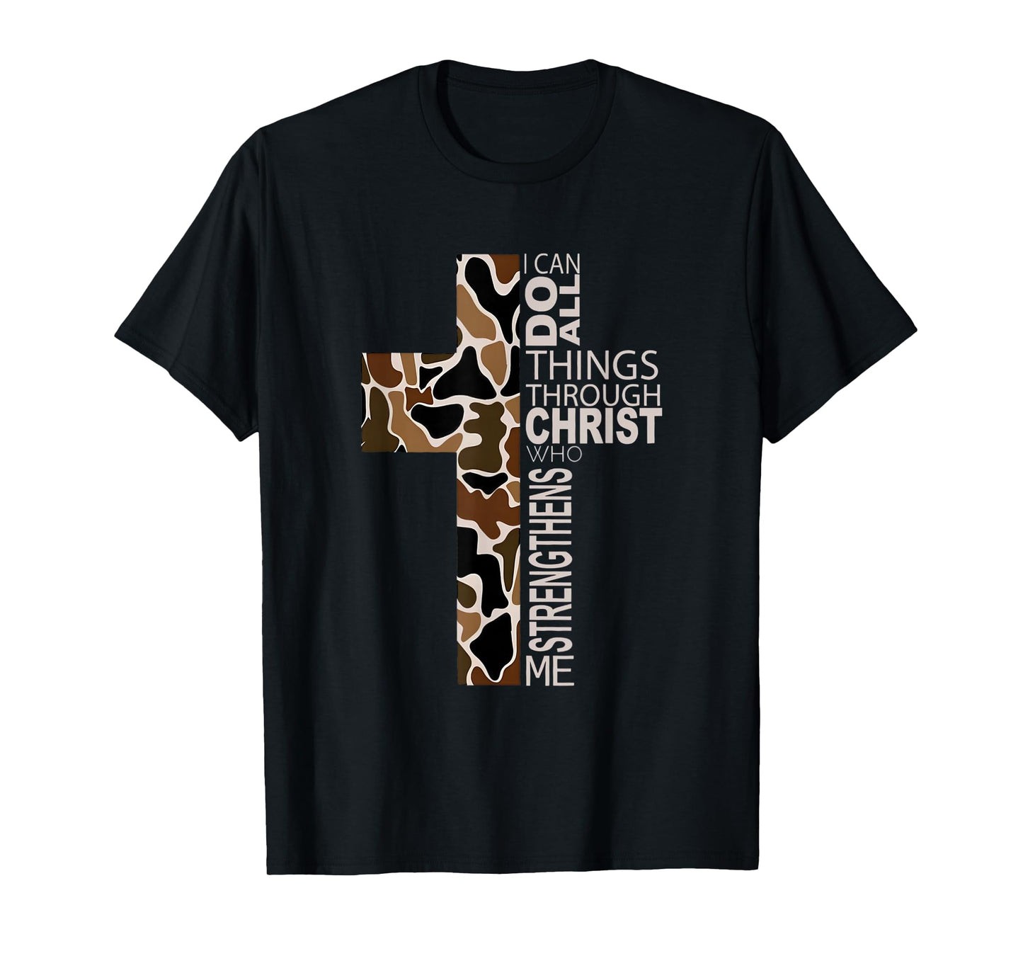 I Can Do All Things Through Christ Christian Camo Cross T-Shirt
