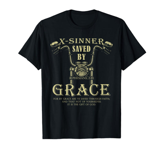X-Sinner Saved by Grace Verse: Christian Faith Motorcycle T-Shirt