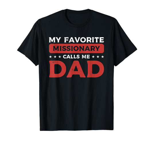 Dad Missionary LDS Christian Latter Day Saint Church T-Shirt