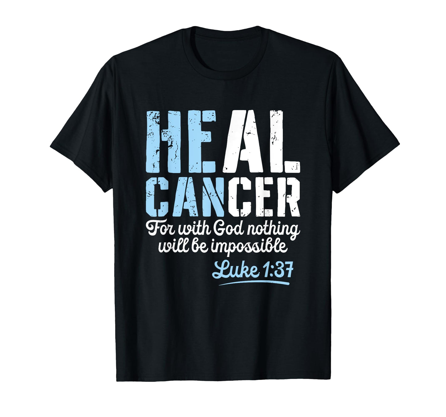 My God is Stronger Than Prostate Cancer Survivor T-Shirt
