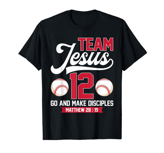 Jesus and Baseball Team Jesus Christian Matthew 28:19 Verse T-Shirt