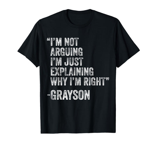 Grayson Quote Funny Birthday Custom Name Idea Engineer T-Shirt