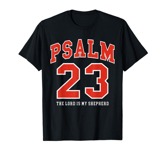 The Lord is My Shepherd | Psalm 23 Bold Sporty Design T-Shirt