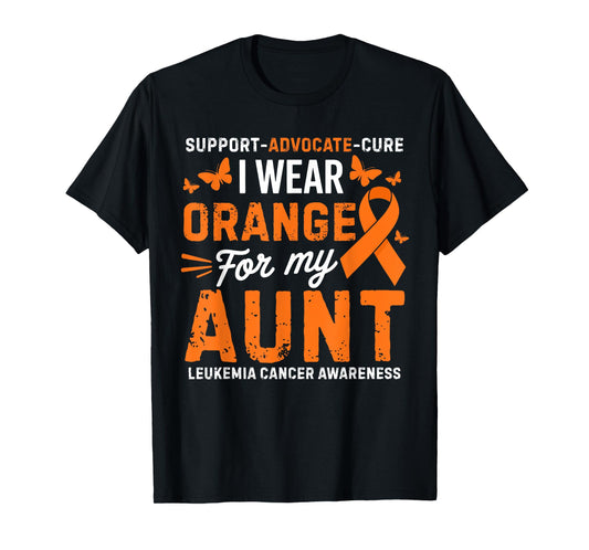 I Wear Orange for Aunt Leukemia Cancer Awareness T-Shirt