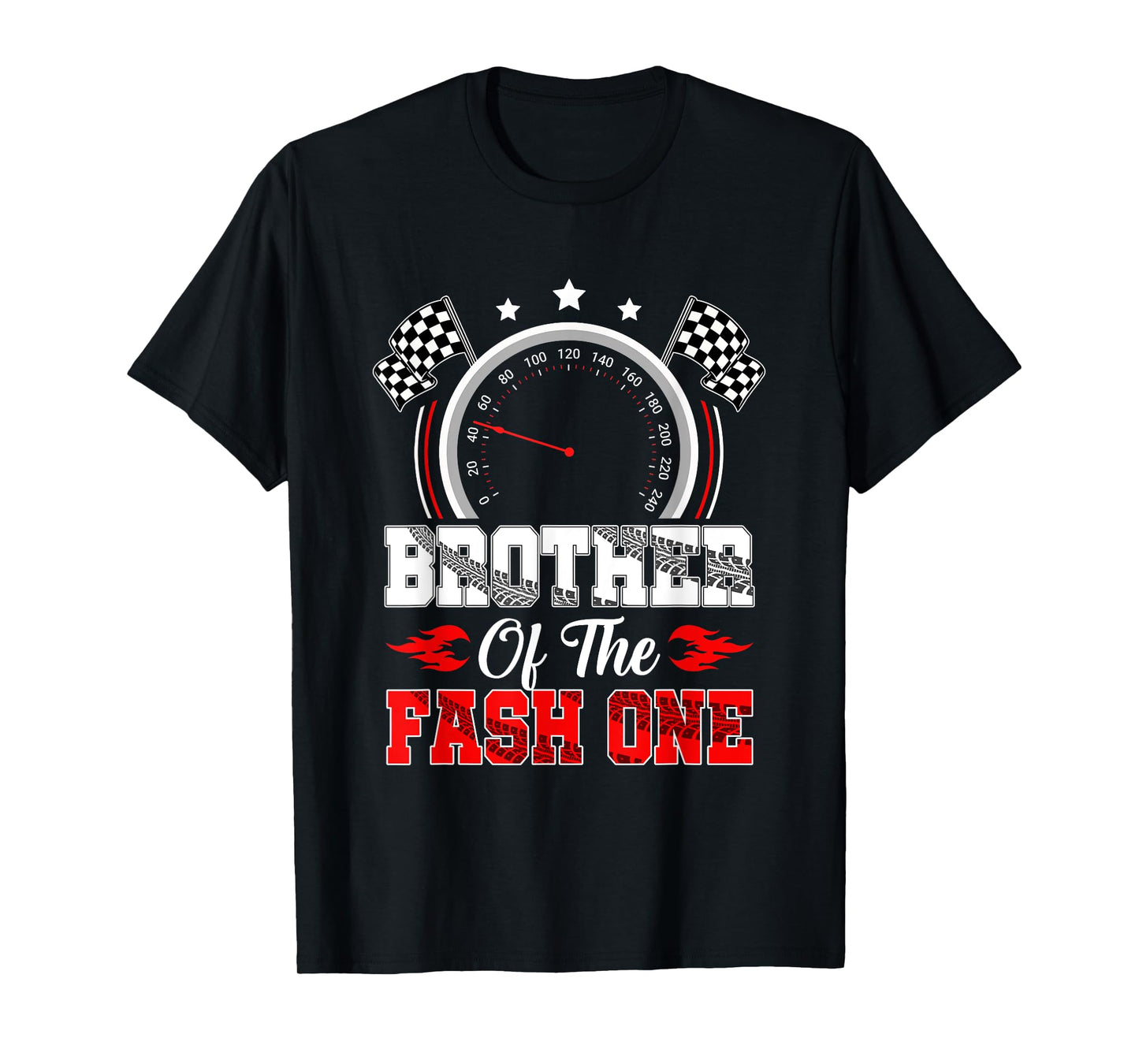 Brother Of The Fast One 1St Birthday Racing Car Family T-Shirt
