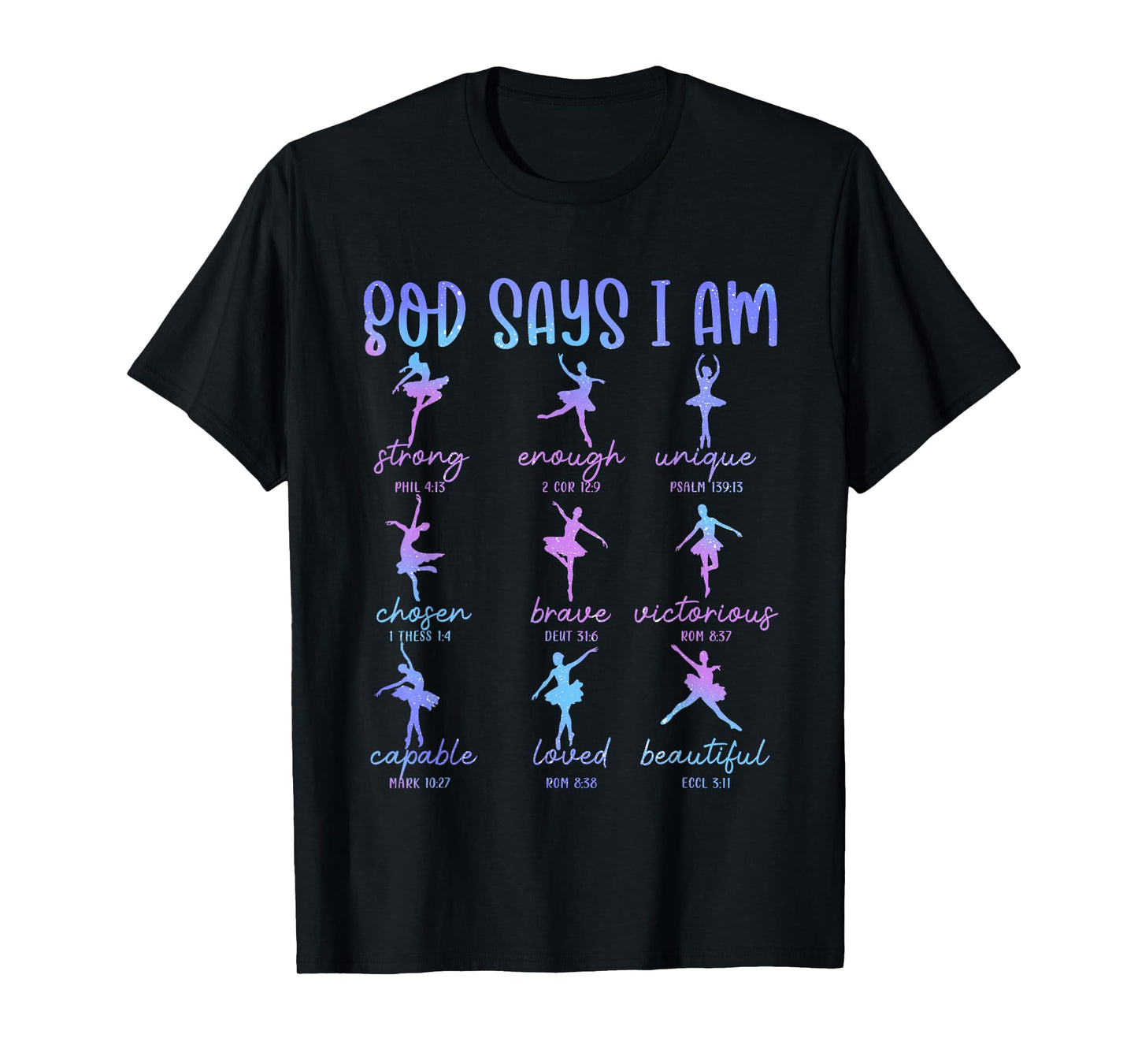 God Says I-Am Ballerina Dancer Christian Faith Ballet Dance T-Shirt