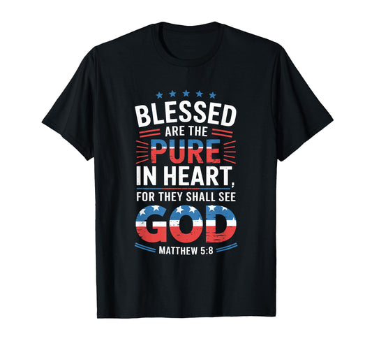 Blessed Are The Pure In Heart Christian Bible Verse T-Shirt