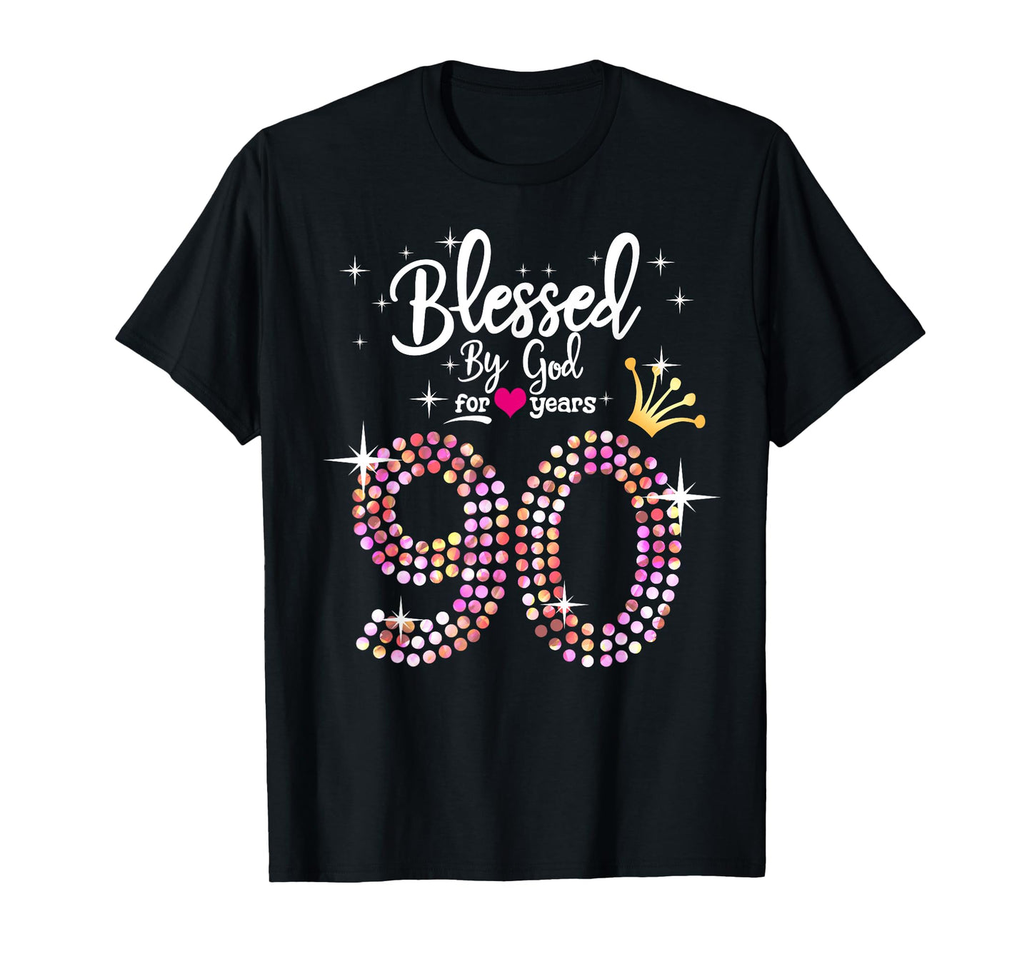 Womens Blessed by God for 90 Years 90th Birthday Anniversary T-Shirt